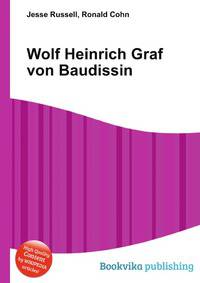 Wolf Heinrich Graf von Baudissin