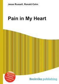 Pain in My Heart