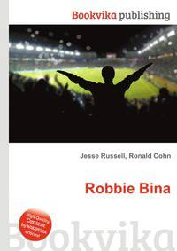 Robbie Bina