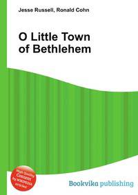 O Little Town of Bethlehem