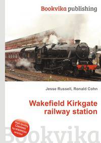 Wakefield Kirkgate railway station