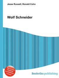 Wolf Schneider