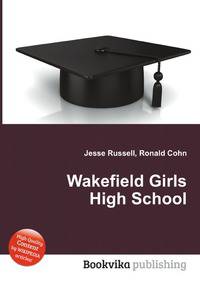 Wakefield Girls High School