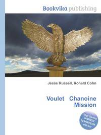 Voulet Chanoine Mission