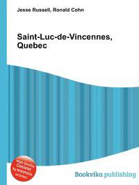 Saint-Luc-de-Vincennes, Quebec