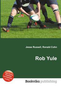 Rob Yule