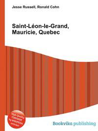Saint-Leon-le-Grand, Mauricie, Quebec