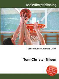 Tom-Christer Nilsen