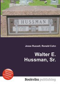 Walter E. Hussman, Sr.