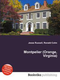Montpelier (Orange, Virginia)
