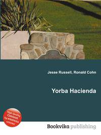 Yorba Hacienda