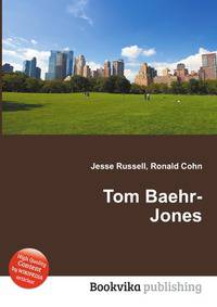 Tom Baehr-Jones