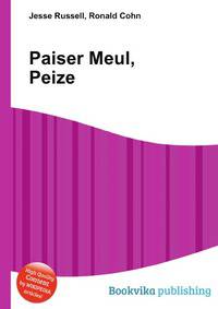 Paiser Meul, Peize