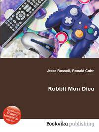 Robbit Mon Dieu