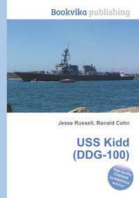 USS Kidd (DDG-100)