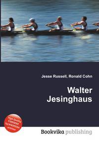 Walter Jesinghaus