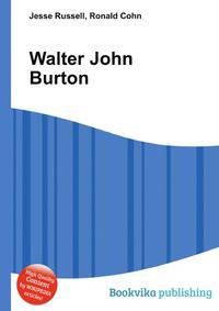Walter John Burton
