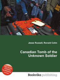Canadian Tomb of the Unknown Soldier