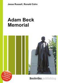Adam Beck Memorial