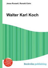 Walter Karl Koch