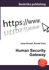 Human Security Gateway