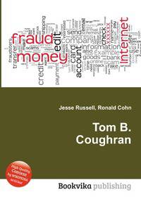 Tom B. Coughran