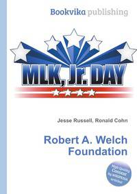 Robert A. Welch Foundation
