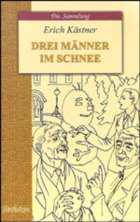 Трое в снегу. Drei manner im schnee: Книга для чтения на немецком языке. (Серия:'Die Sammlung')