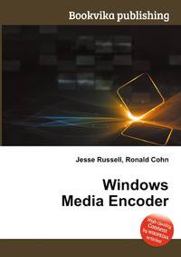 Windows Media Encoder