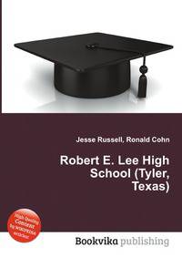 Robert E. Lee High School (Tyler, Texas)