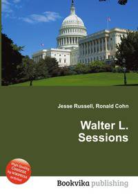 Walter L. Sessions