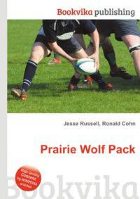 Prairie Wolf Pack