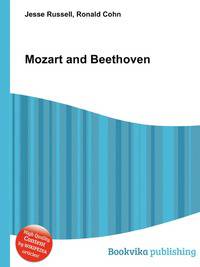 Mozart and Beethoven