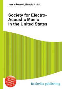 Society for Electro-Acoustic Music in the United States