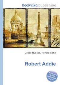 Robert Addie