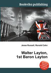 Walter Layton, 1st Baron Layton