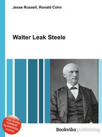Walter Leak Steele