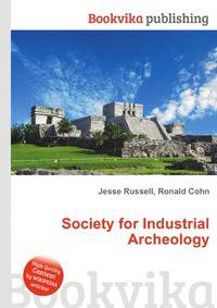 Society for Industrial Archeology