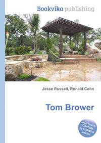 Tom Brower