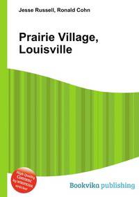 Prairie Village, Louisville