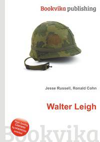 Walter Leigh