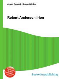 Robert Anderson Irion