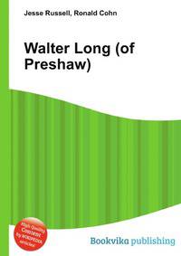 Walter Long (of Preshaw)