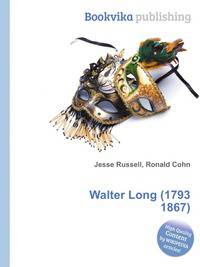 Walter Long (1793 1867)