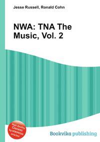 NWA: TNA The Music, Vol. 2