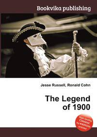 The Legend of 1900