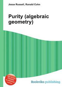 Purity (algebraic geometry)