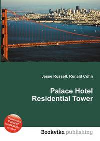 Palace Hotel Residential Tower