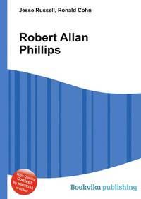 Robert Allan Phillips