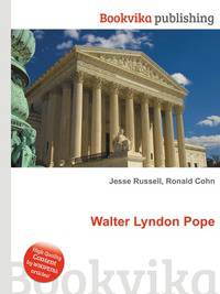 Walter Lyndon Pope